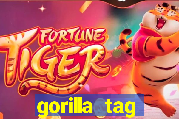 gorilla tag download mobile